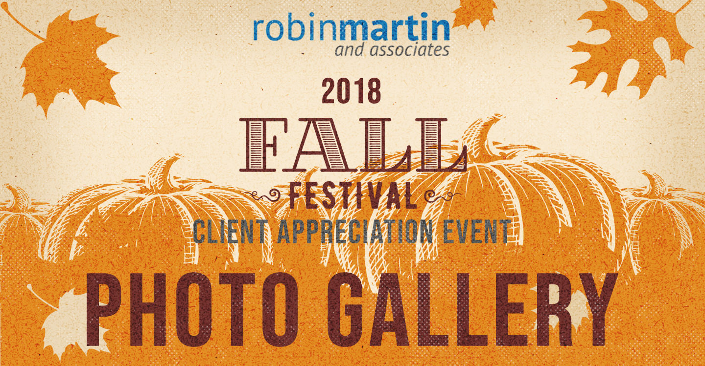 2018 Fall Festival - Client Appreciation Event