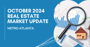 November 2024 Metro Atlanta Real Estate Update