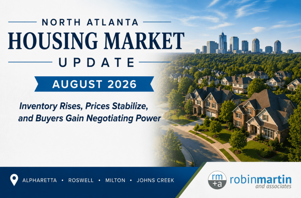 North Atlanta Housing Market Update – August 2026